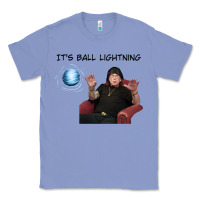 Colony Blue ball lightning; osbournes want to believe Classic Tee - lanVoArt