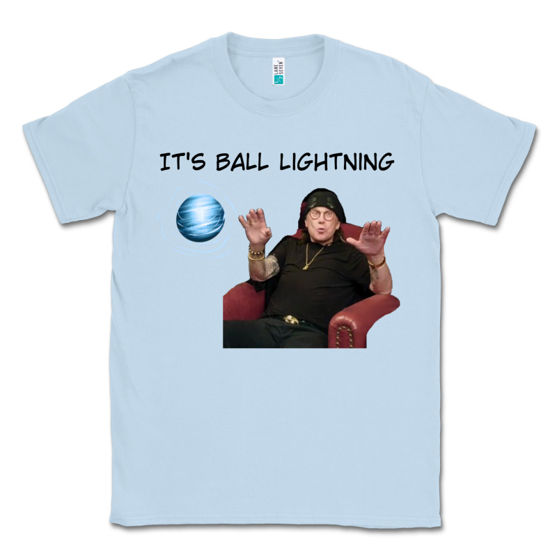 Ball Lightning; Osbournes Want To Believe Classic Tee by lanVoArt | Teevron