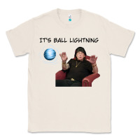 Natural ball lightning; osbournes want to believe Classic Tee - lanVoArt