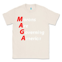 Natural morons are governing america anti trump political t shirt Classic Tee - lanVoArt