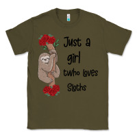 Army Green just a girl who loves sloths Classic Tee - Bettercallsaul