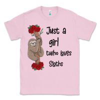 Bubblegum Pink just a girl who loves sloths Classic Tee - Bettercallsaul