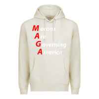 Oatmeal Heather morons are governing america anti trump political t shirt Premium Hoodie - lanVoArt