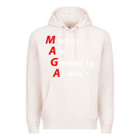 Pale Pink morons are governing america anti trump political t shirt Premium Hoodie - lanVoArt
