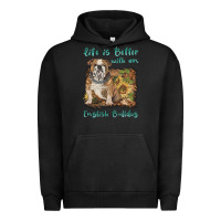 Pigment Black life is better with a english bulldog Urban Hoodie - BarkalooDesign