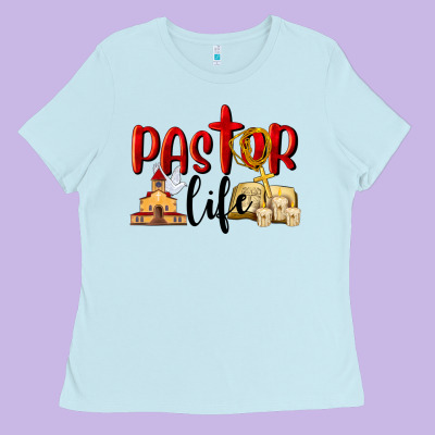 Pastor Life Ladies Tee Designed By Lillyallendesigns