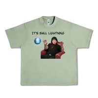 Oil Green ball lightning; osbournes want to believe Urban Heavy Tee - lanVoArt