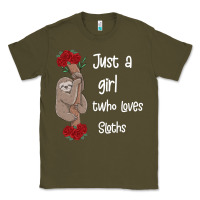 Army Green just a girl who loves sloths Classic Tee - Bettercallsaul
