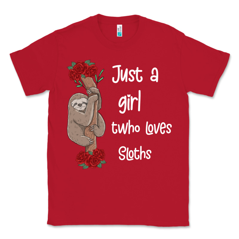 Just A Girl Who Loves Sloths Classic Tee by Bettercallsaul | Teevron