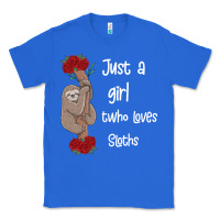 True Royal just a girl who loves sloths Classic Tee - Bettercallsaul