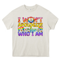 Cream LGBTQ I Won't Apologize For Who I Am Heavy Core Tee - BundleAndBundleShop