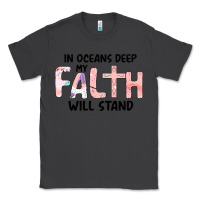Smoke Oceans Deep My Faith Will Stand Classic Tee - Bettercallsaul