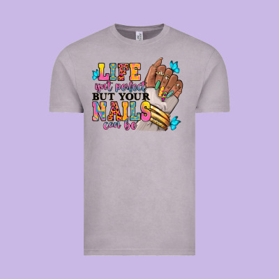 Life Isn't Perfect But Your Nails Can Be Vintage Tee Designed By Ranaportraitstore