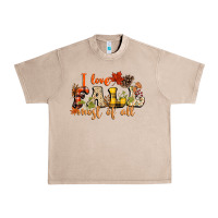 French Oak I love Fall most of Fall Urban Heavy Tee - NancyCooperArtShop