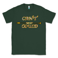 Sports Green Can't Never Could Classic Tee - Bettercallsaul
