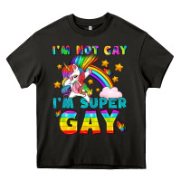 Asphalt LGBTQ I'm Not Gay I'm Super Gay Heavy Core Tee - BundleAndBundleShop