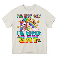 Cream LGBTQ I'm Not Gay I'm Super Gay Heavy Core Tee - BundleAndBundleShop