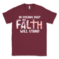 Burgundy Oceans Deep My Faith Will Stand Classic Tee - Bettercallsaul