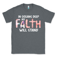 Charcoal Heather Oceans Deep My Faith Will Stand Classic Tee - Bettercallsaul