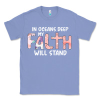 Colony Blue Oceans Deep My Faith Will Stand Classic Tee - Bettercallsaul