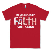 Red Oceans Deep My Faith Will Stand Classic Tee - Bettercallsaul