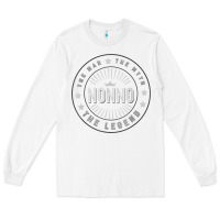 White Graphic 365 Nonno The Legend Grandpa Men Funny Gift Long Sleeve Tee - lanVoArt