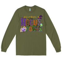 Army Green just a bunch of hocus pocus Long Sleeve Tee - CowGirlArtShop