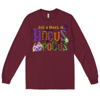 Burgundy just a bunch of hocus pocus Long Sleeve Tee - CowGirlArtShop