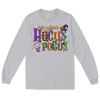Moon Dust just a bunch of hocus pocus Long Sleeve Tee - CowGirlArtShop