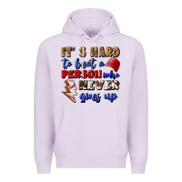 Lilac It's Hard To Beat A Person Who Never Gives Up Premium Hoodie - BundleAndBundleShop