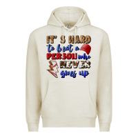 Oatmeal Heather It's Hard To Beat A Person Who Never Gives Up Premium Hoodie - BundleAndBundleShop