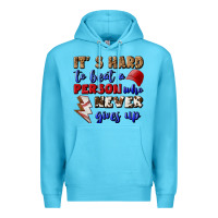 Ocean Blue It's Hard To Beat A Person Who Never Gives Up Premium Hoodie - BundleAndBundleShop