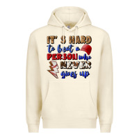 Sandshell It's Hard To Beat A Person Who Never Gives Up Premium Hoodie - BundleAndBundleShop