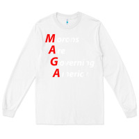 White morons are governing america anti trump political t shirt Long Sleeve Tee - lanVoArt