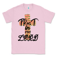 Bubblegum Pink Trust In The Lord Classic Tee - Bettercallsaul