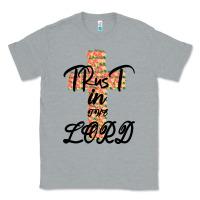 Heather Grey Trust In The Lord Classic Tee - Bettercallsaul