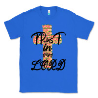 True Royal Trust In The Lord Classic Tee - Bettercallsaul