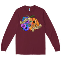 Burgundy sorta sweet sorta spooky Long Sleeve Tee - CowGirlArtShop