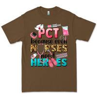 Cacao pct because nurses need heroes Premium Tee - LillyAllenDesigns