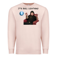 Pale Pink ball lightning; osbournes want to believe Premium Sweatshirt - lanVoArt