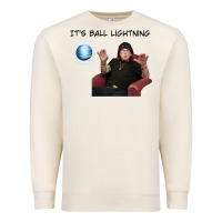 Sandshell ball lightning; osbournes want to believe Premium Sweatshirt - lanVoArt