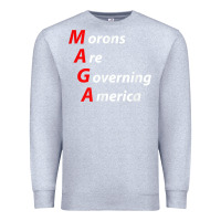 Heather Grey morons are governing america anti trump political t shirt Premium Sweatshirt - lanVoArt
