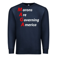 Navy morons are governing america anti trump political t shirt Premium Sweatshirt - lanVoArt