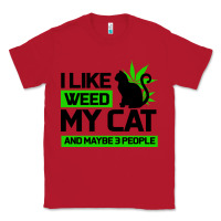 Red Cat Weed I Like My Cat Gift Classic Tee - Bettercallsaul
