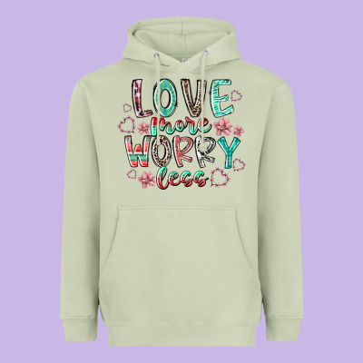 Love More Worry Less Heavyweight Hoodie Designed By Racoondesign