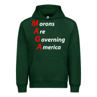 Forest Green morons are governing america anti trump political t shirt Urban Hoodie - lanVoArt