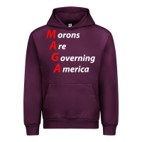 Mauve Wine morons are governing america anti trump political t shirt Urban Hoodie - lanVoArt