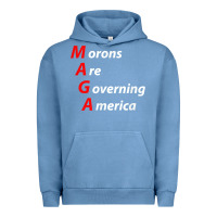 Pigment Pebble Blue morons are governing america anti trump political t shirt Urban Hoodie - lanVoArt