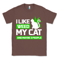 Chestnut Cat Weed I Like My Cat Gift Classic Tee - Bettercallsaul