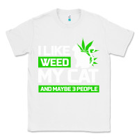 White Cat Weed I Like My Cat Gift Classic Tee - Bettercallsaul